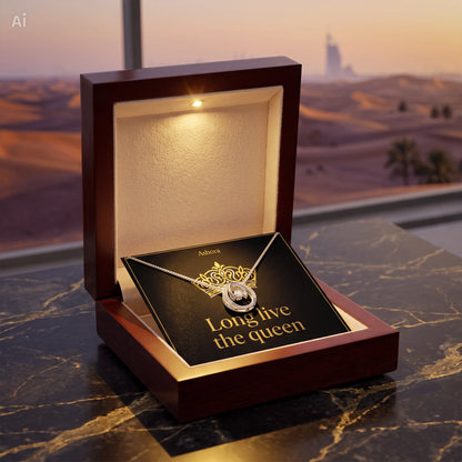 Long live the queen Necklace - Version Dubai